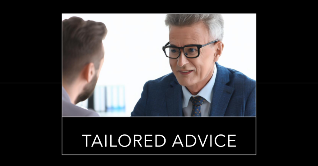 Tailored Advice