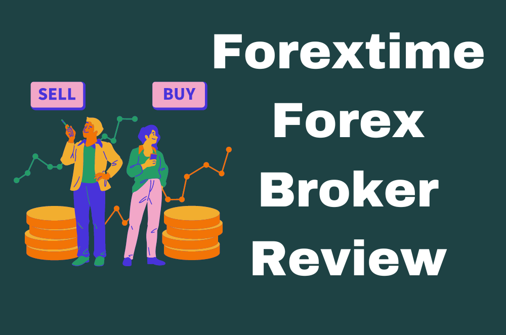 Forextime Forex Broker Review